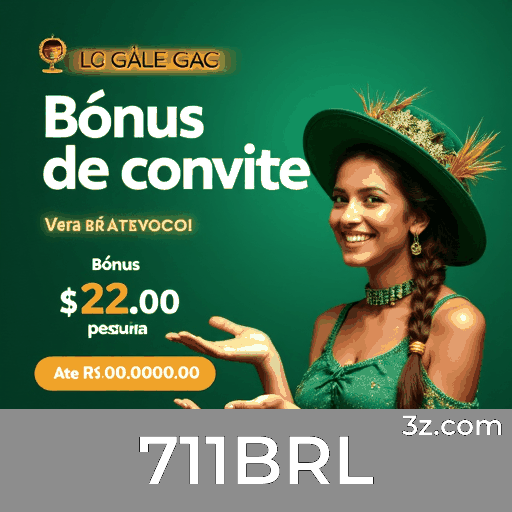 Plataforma 711BRL: Inovação Tecnológica em Apostas Online