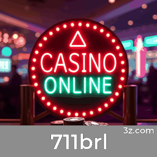 711brl: Seu Cassino Online Seguro e Profissional